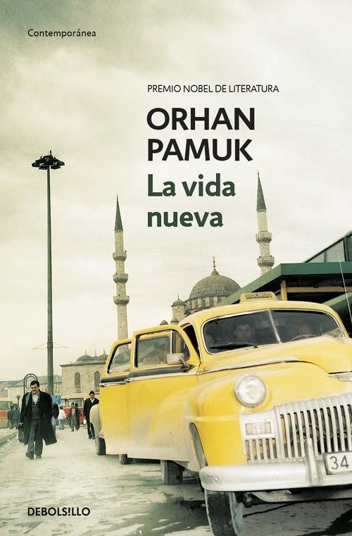 VIDA NUEVA, LA | 9788483469613 | Orhan Pamuk | Llibres.cat | Llibreria online en català | La Impossible Llibreters Barcelona