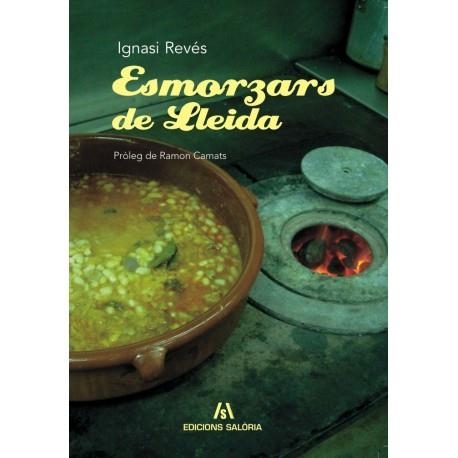 ESMORZARS DE LLEIDA | 9788461304554 | REVES, IGNASI | Llibres.cat | Llibreria online en català | La Impossible Llibreters Barcelona