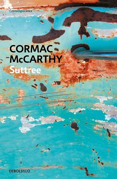 SUTTREE | 9788483460269 | MCCARTHY, CORMAC | Llibres.cat | Llibreria online en català | La Impossible Llibreters Barcelona