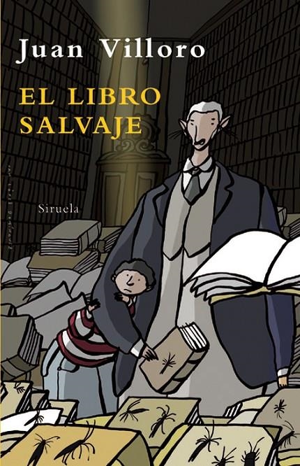 LIBRO SALVAJE, EL | 9788498413090 | VILLORO, JUAN | Llibres.cat | Llibreria online en català | La Impossible Llibreters Barcelona