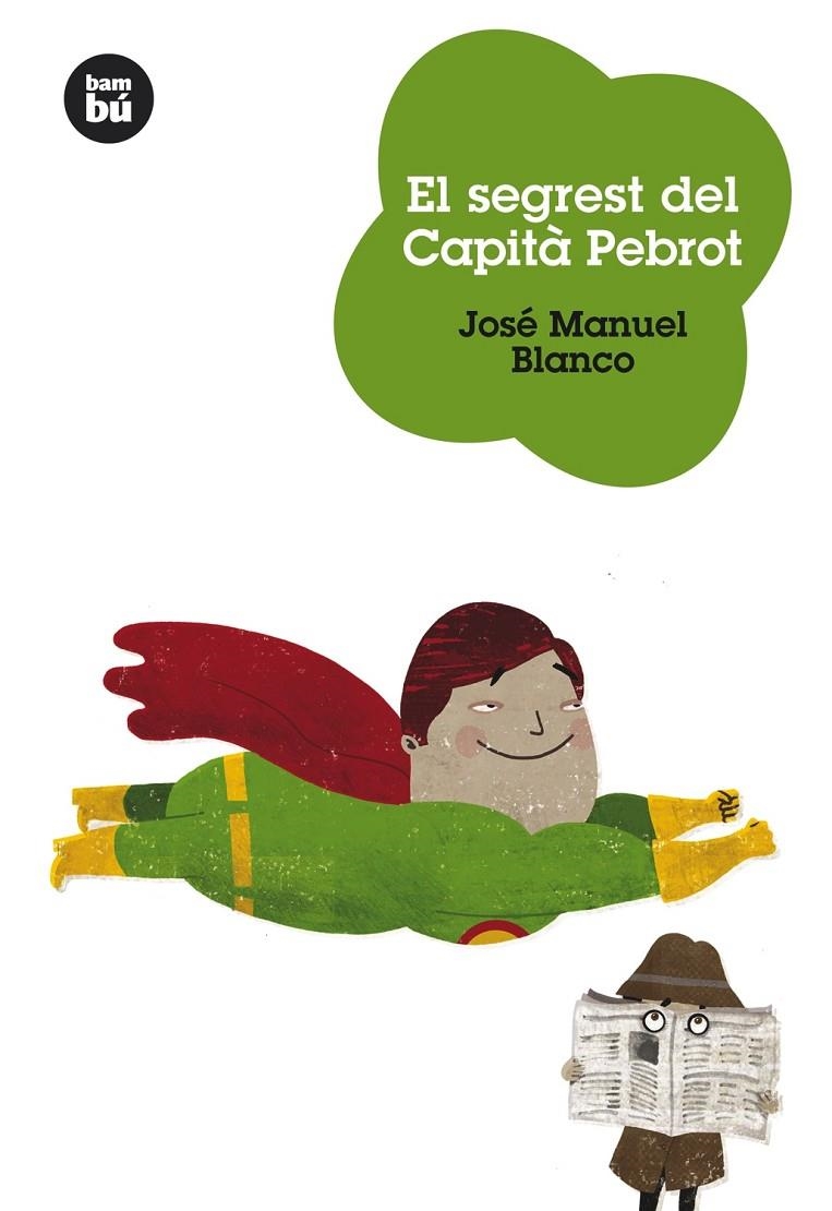 El segrest del Capità Pebrot | 9788483430545 | Blanco, José Manuel | Llibres.cat | Llibreria online en català | La Impossible Llibreters Barcelona