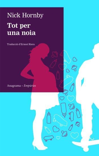 Tot per una noia | 9788497874274 | Hornby, Nick | Llibres.cat | Llibreria online en català | La Impossible Llibreters Barcelona