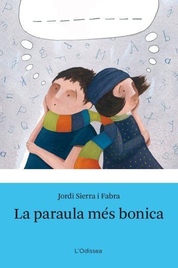 La paraula més bonica | 9788492671151 | Sierra i Fabra, Jordi | Llibres.cat | Llibreria online en català | La Impossible Llibreters Barcelona