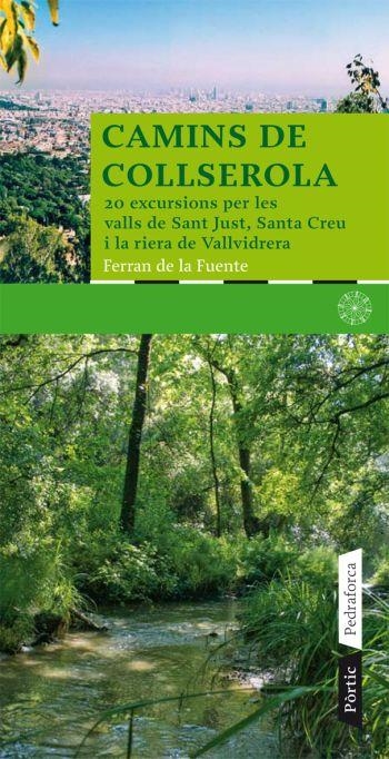 Camins de Collserola | 9788498090673 | de la Fuente, Ferran | Llibres.cat | Llibreria online en català | La Impossible Llibreters Barcelona