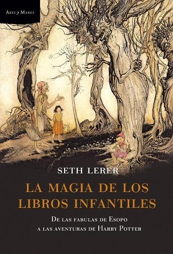 MAGIA DE LOS LIBROS INFANTILES, LA | 9788498920048 | LERER, SETH | Llibres.cat | Llibreria online en català | La Impossible Llibreters Barcelona