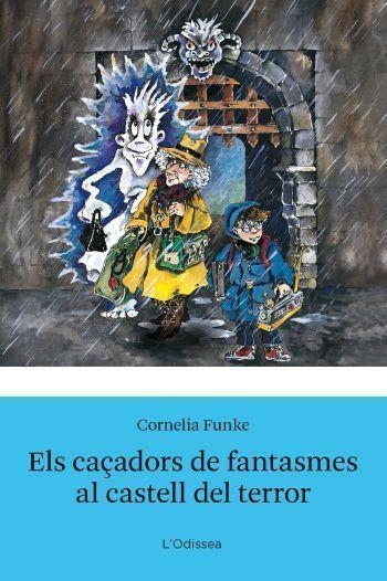 Caçadors de fantasmes i els castell del terror | 9788492671298 | Funke, Cornelia | Llibres.cat | Llibreria online en català | La Impossible Llibreters Barcelona