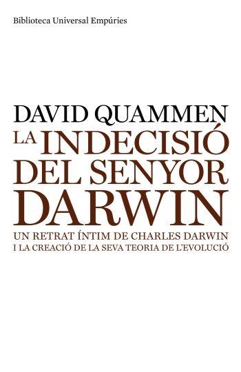 La indecisió del senyor Darwin | 9788497874243 | Quammen, David | Llibres.cat | Llibreria online en català | La Impossible Llibreters Barcelona