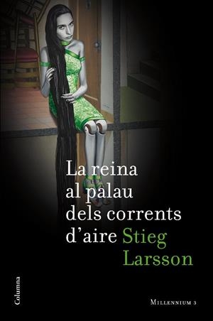 La reina al palau dels corrents d'aire  | 9788466410748 | Larsson, Stieg | Llibres.cat | Llibreria online en català | La Impossible Llibreters Barcelona