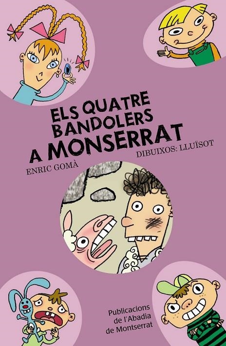 QUATRE BANDOLERS A MONTSERRAT, ELS | 9788498831375 | GOMÀ I RIBAS, ENRIC | Llibres.cat | Llibreria online en català | La Impossible Llibreters Barcelona