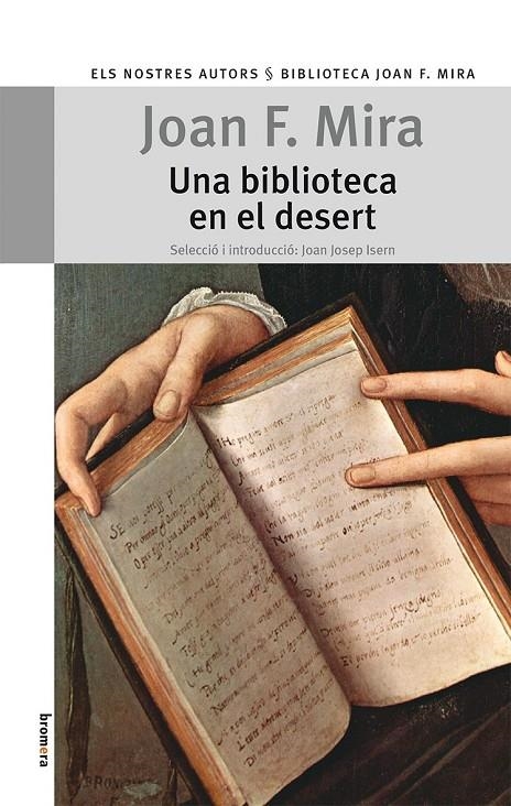 BIBLIOTECA EN EL DESERT, UNA | 9788498245172 | MIRA, JOAN F. | Llibres.cat | Llibreria online en català | La Impossible Llibreters Barcelona