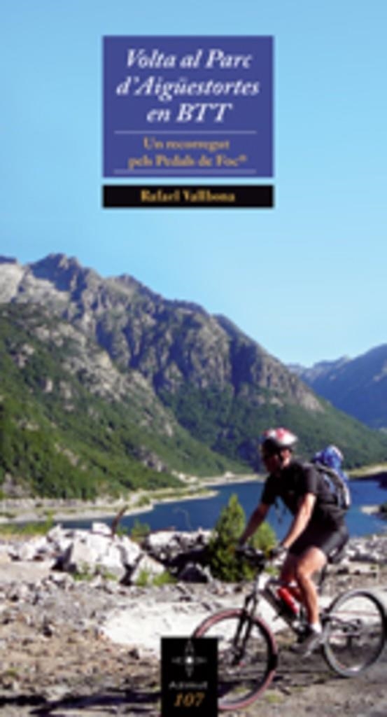 Volta al Parc d'Aigüestortes en BTT | 9788497914406 | Vallbona, Rafael | Llibres.cat | Llibreria online en català | La Impossible Llibreters Barcelona