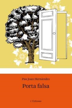 Porta falsa | 9788492671618 | Hernàndez, Pau Joan | Llibres.cat | Llibreria online en català | La Impossible Llibreters Barcelona