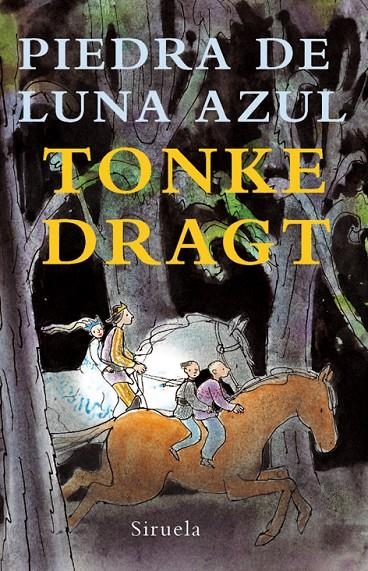 PIEDRA DE LUNA AZUL | 9788498412765 | DRAGT, TONKE | Llibres.cat | Llibreria online en català | La Impossible Llibreters Barcelona