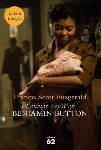 El curiós cas d'en Benjamin Button | 9788429763072 | Scott Fitzgerald, Francis | Llibres.cat | Llibreria online en català | La Impossible Llibreters Barcelona