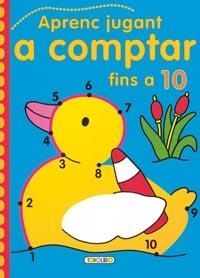 APRENC JUGANT A COMPTAR FINS A 10 | 9788498067088 | Todolibro, Equipo | Llibres.cat | Llibreria online en català | La Impossible Llibreters Barcelona