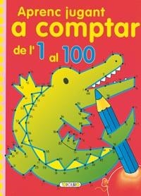 APRENC JUGANT A COMPTAR DE L'1 AL 100 | 9788498067071 | Todolibro, Equipo | Llibres.cat | Llibreria online en català | La Impossible Llibreters Barcelona