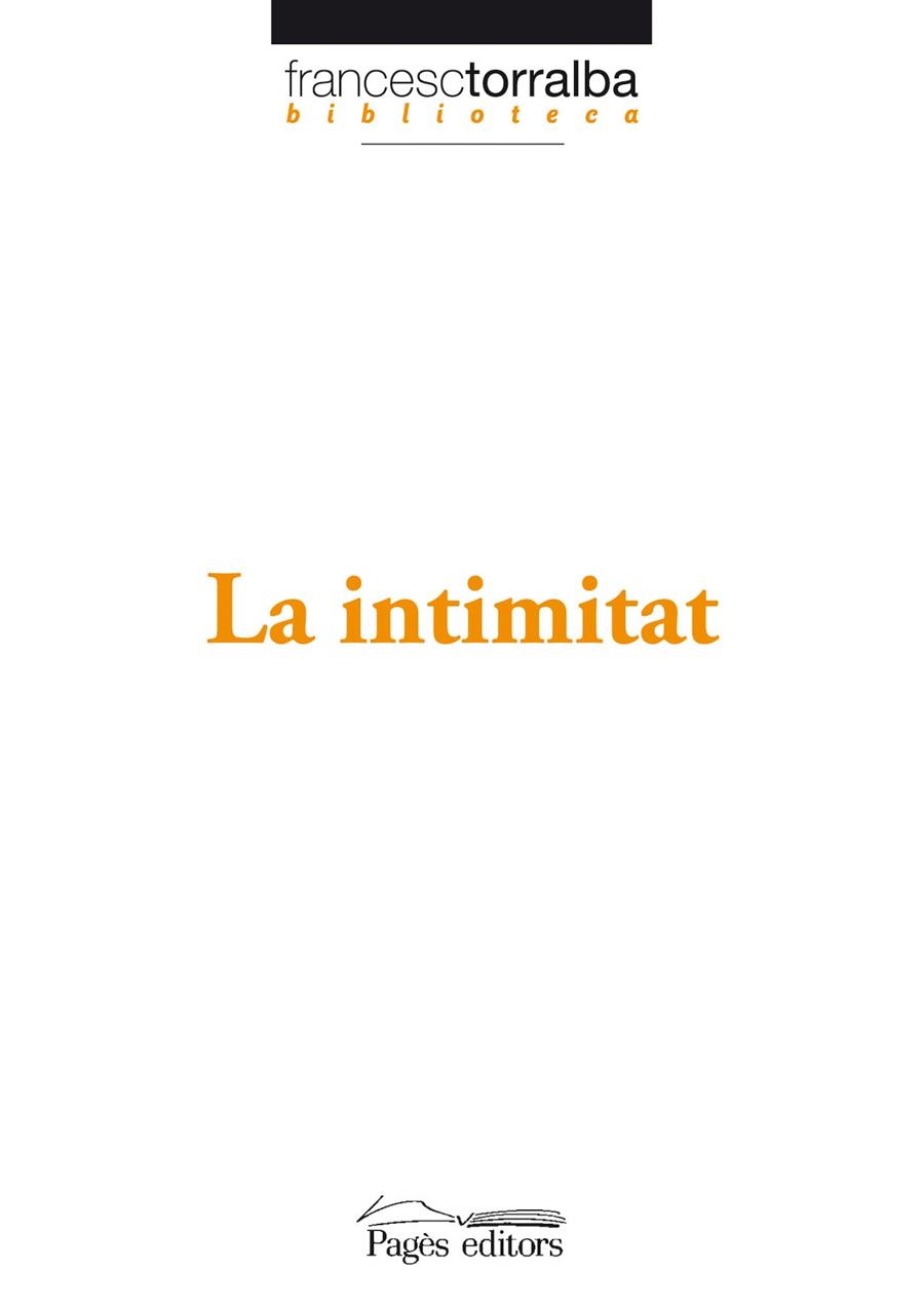 La intimitat | 9788497797245 | Torralba Rosselló, Francesc | Llibres.cat | Llibreria online en català | La Impossible Llibreters Barcelona