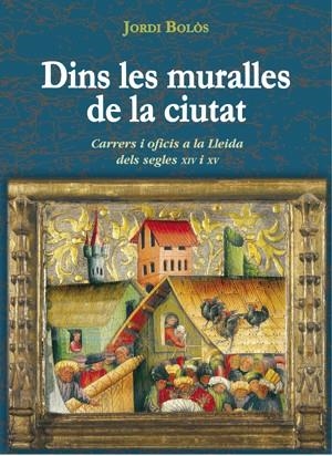 DINS LES MURALLES DE LA CIUTAT | 9788497797153 | BOLÓS, JORDI | Llibres.cat | Llibreria online en català | La Impossible Llibreters Barcelona