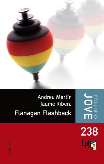 Flanagan Flashback | 9788466410267 | Martín, Andreu ; Ribera, Jaume | Llibres.cat | Llibreria online en català | La Impossible Llibreters Barcelona