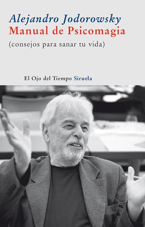 MANUAL DE PSICOMAGIA | 9788498412710 | JODOROWSKY,  ALEJANDRO | Llibres.cat | Llibreria online en català | La Impossible Llibreters Barcelona