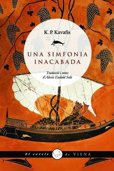 SIMFONIA INACABADA, UNA | 978-84-8330-492-1 | KAVAFIS | Llibres.cat | Llibreria online en català | La Impossible Llibreters Barcelona