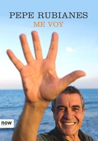 ME VOY | 9788496767096 | RUBIANES, PEPE | Llibres.cat | Llibreria online en català | La Impossible Llibreters Barcelona