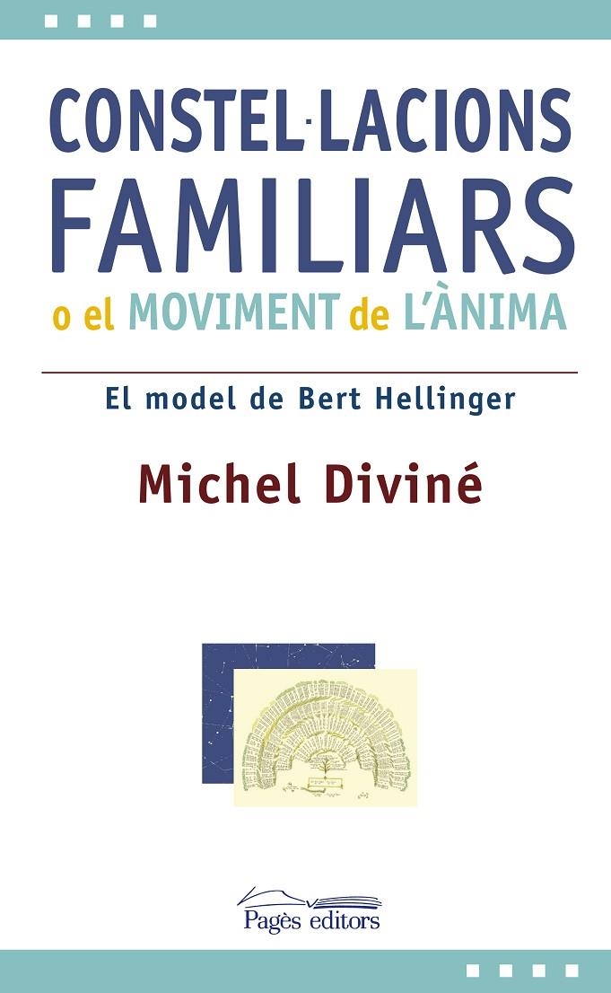 CONSTEL.LACIONS FAMILIARS O EL MOVIMENT DE L'ANIMA | 9788497797382 | DIVINÉ, MICHEL | Llibres.cat | Llibreria online en català | La Impossible Llibreters Barcelona