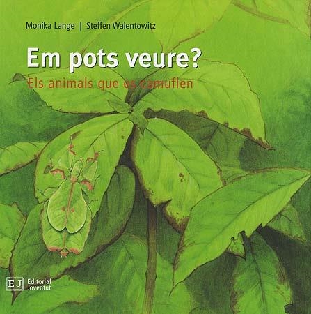 EM POTS VEURE. ELS ANIMALS ES CAMUFLEN | 9788426137128 | Lange, Monika/Walentowitz, Steffen | Llibres.cat | Llibreria online en català | La Impossible Llibreters Barcelona