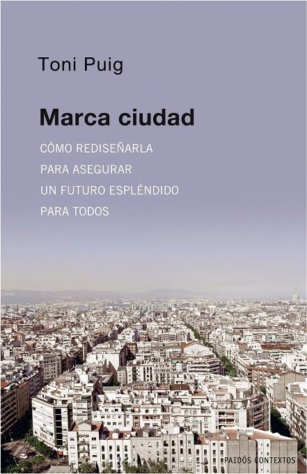 MARCA CIUDAD | 9788449322099 | PUIG, TONI | Llibres.cat | Llibreria online en català | La Impossible Llibreters Barcelona