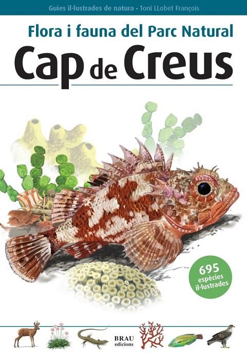 FLORA I FAUNA DEL PARC NATURAL DCAP DE CREUS | 9788496905160 | AA.VV | Llibres.cat | Llibreria online en català | La Impossible Llibreters Barcelona