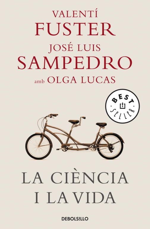 La ciència i la vida | 9788483469125 | Fuster, Valentí; Sampedro, José Luis; Lucas, Olga | Llibres.cat | Llibreria online en català | La Impossible Llibreters Barcelona