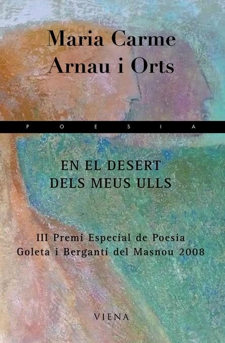 EN EL DESERT DELS MEUS ULLS | 9788483305270 | ARNAU, MARIA CARME | Llibres.cat | Llibreria online en català | La Impossible Llibreters Barcelona