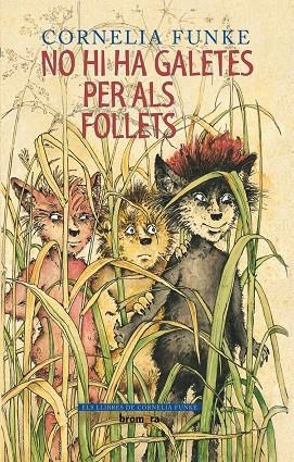 No hi ha galetes per als follets | 9788498244403 | Funke, Cornelia | Llibres.cat | Llibreria online en català | La Impossible Llibreters Barcelona