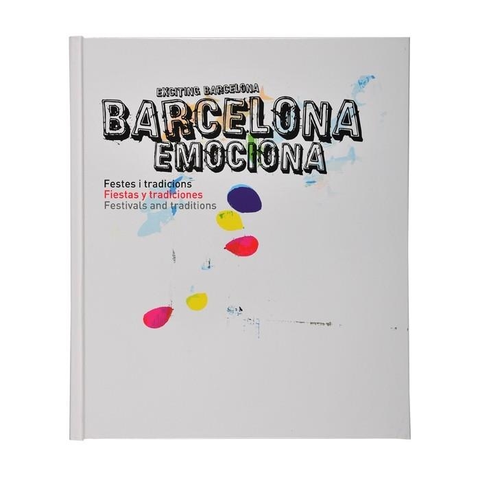 Barcelona emociona. Festes i tradicions | 9788498500936 | Diversos autors | Llibres.cat | Llibreria online en català | La Impossible Llibreters Barcelona