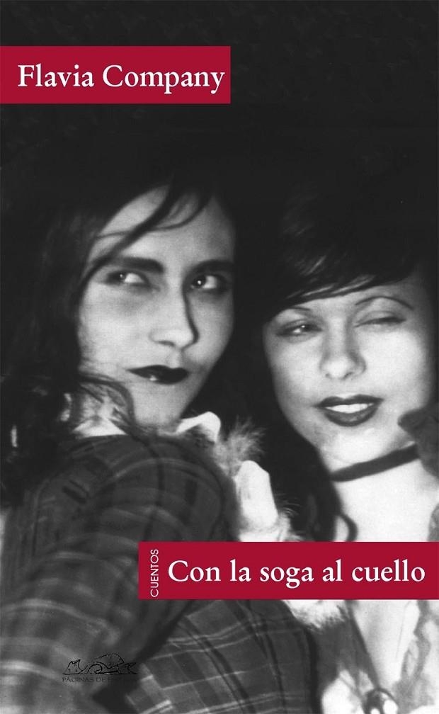 CON LA SOGA AL CUELLO | 9788483930304 | COMPANY, FLAVIA | Llibres.cat | Llibreria online en català | La Impossible Llibreters Barcelona