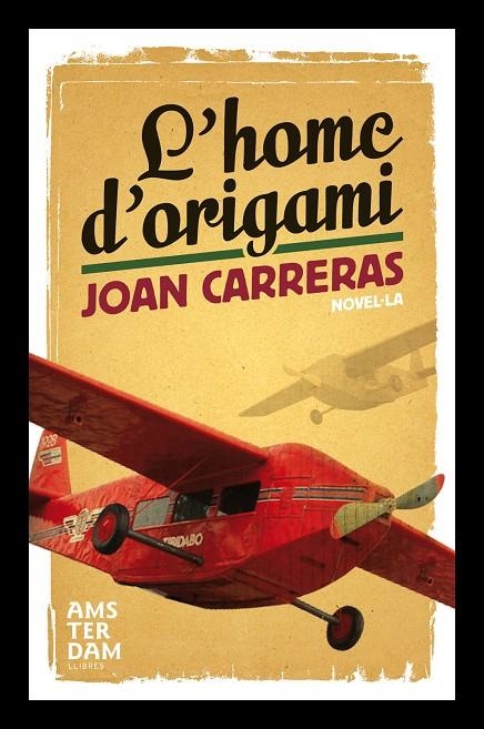 L´home d´Origami | 9788493660390 | Carreras, Joan | Llibres.cat | Llibreria online en català | La Impossible Llibreters Barcelona