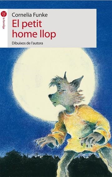 El petit home llop | 9788496726529 | Funke, Cornelia | Llibres.cat | Llibreria online en català | La Impossible Llibreters Barcelona