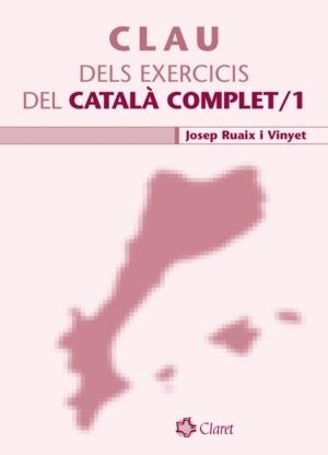 CLAU DELS EXERCICIS DEL CATALA COMPLET 1 | 9788498460988 | RUAIX, JOSEP | Llibres.cat | Llibreria online en català | La Impossible Llibreters Barcelona