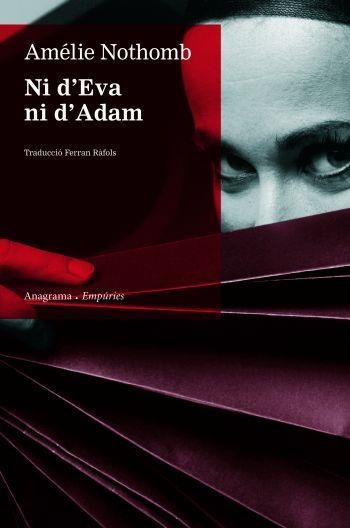 Ni d'Eva ni d'Adam | 9788497873918 | Nothomb, Amélie | Llibres.cat | Llibreria online en català | La Impossible Llibreters Barcelona