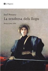 La tendresa dels llops | 9788498674477 | Penney, Stef | Llibres.cat | Llibreria online en català | La Impossible Llibreters Barcelona