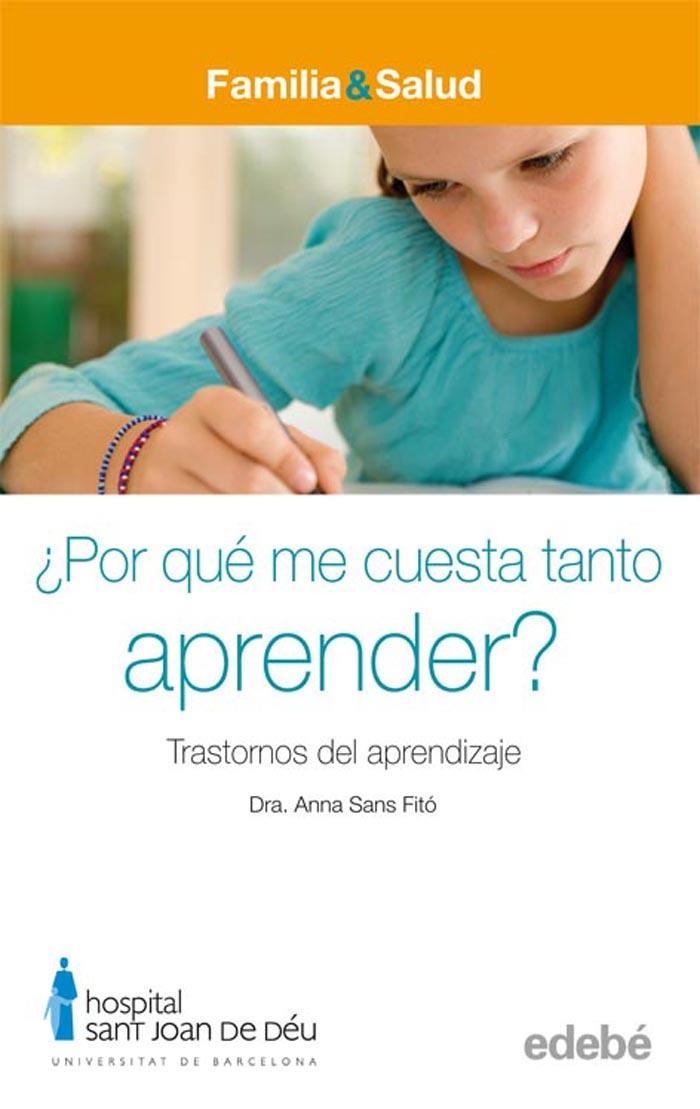 POR QUE ME CUESTA TANTO APRENDER | 9788423683031 | SANS FITO, ANA | Llibres.cat | Llibreria online en català | La Impossible Llibreters Barcelona