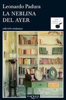 NEBLINA DEL AYER, LA | 9788483103098 | PADURA, LEONARDO | Llibres.cat | Llibreria online en català | La Impossible Llibreters Barcelona