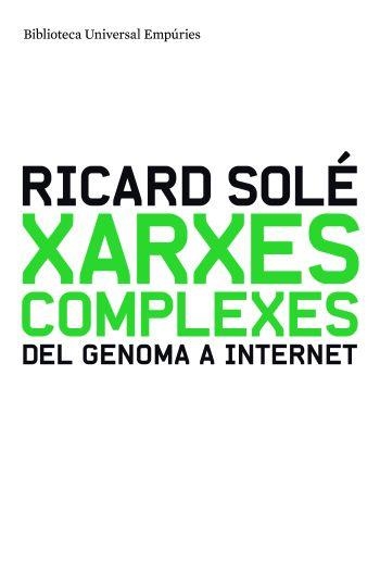 Xarxes complexes | 9788497874014 | Solé, Ricard | Llibres.cat | Llibreria online en català | La Impossible Llibreters Barcelona