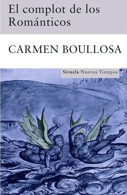 COMPLOT DE LOS ROMANTICOS, EL | 9788498412659 | BOULLOSA, CARMEN | Llibres.cat | Llibreria online en català | La Impossible Llibreters Barcelona