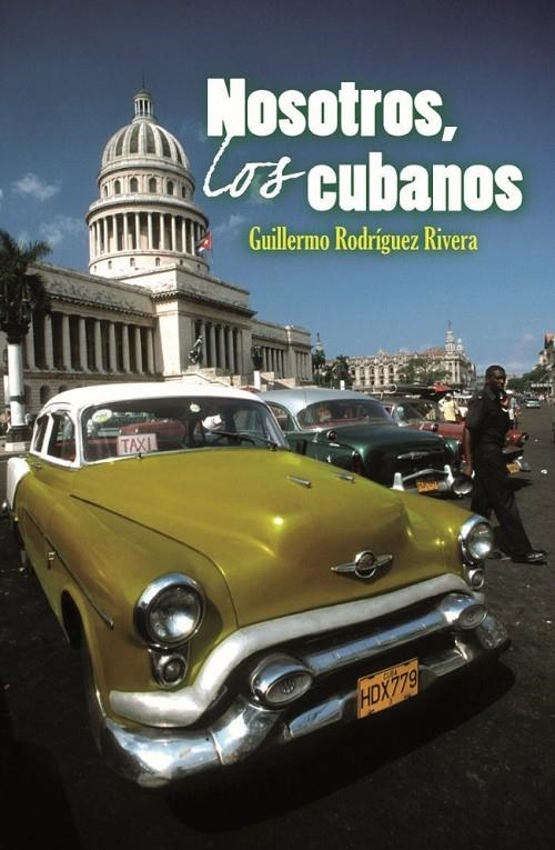 NOSOTROS, LOS CUBANOS | 9788483078501 | RODRÍGUEZ RIVERA, GUILLERMO | Llibres.cat | Llibreria online en català | La Impossible Llibreters Barcelona