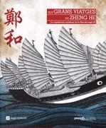 Els grans viatges de Zheng He. Les expedicions marítimes de la Xina del segle XV | 9788496970861 | Diversos autors | Llibres.cat | Llibreria online en català | La Impossible Llibreters Barcelona