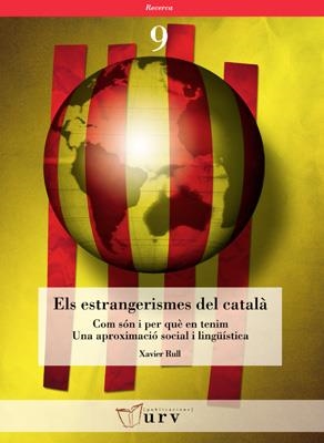 Els estrangerismes del catalÃ | 9788484241003 | Rull, Xavier | Llibres.cat | Llibreria online en català | La Impossible Llibreters Barcelona