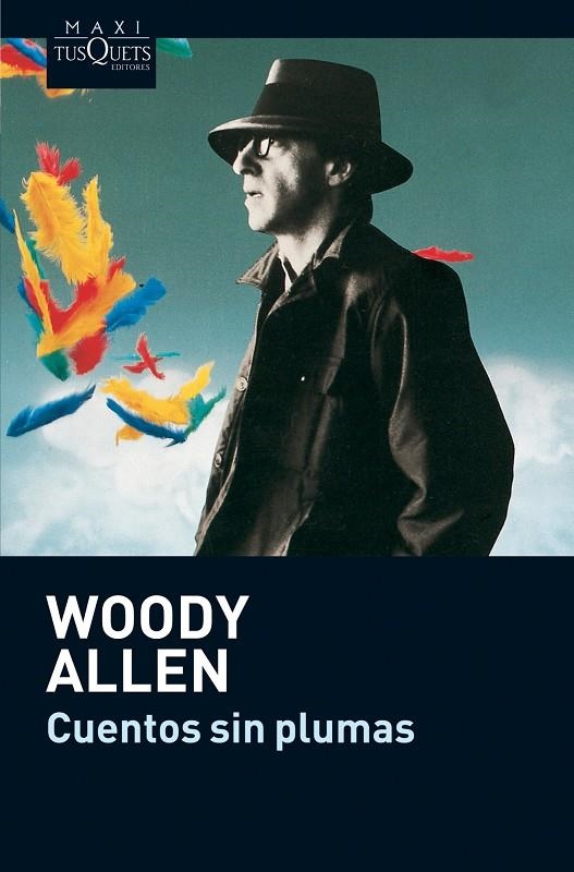 CUENTOS SIN PLUMAS | 9788483835319 | ALLEN, WOODY | Llibres.cat | Llibreria online en català | La Impossible Llibreters Barcelona