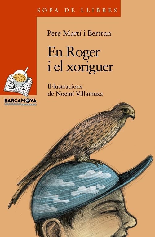 EN ROGER I EL XORIGUER | 9788448924737 | MARTI I BERTRAN, PERE | Llibres.cat | Llibreria online en català | La Impossible Llibreters Barcelona