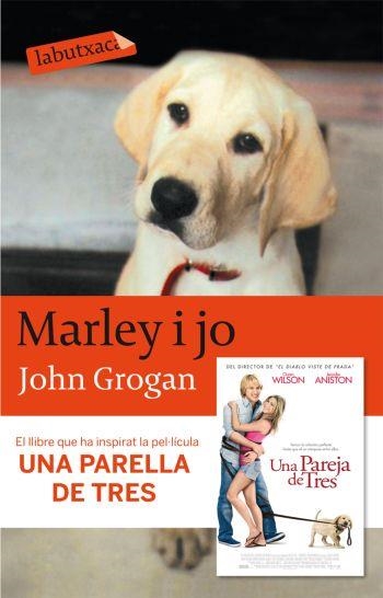 Marley i jo | 9788492549443 | Grogan, John | Llibres.cat | Llibreria online en català | La Impossible Llibreters Barcelona